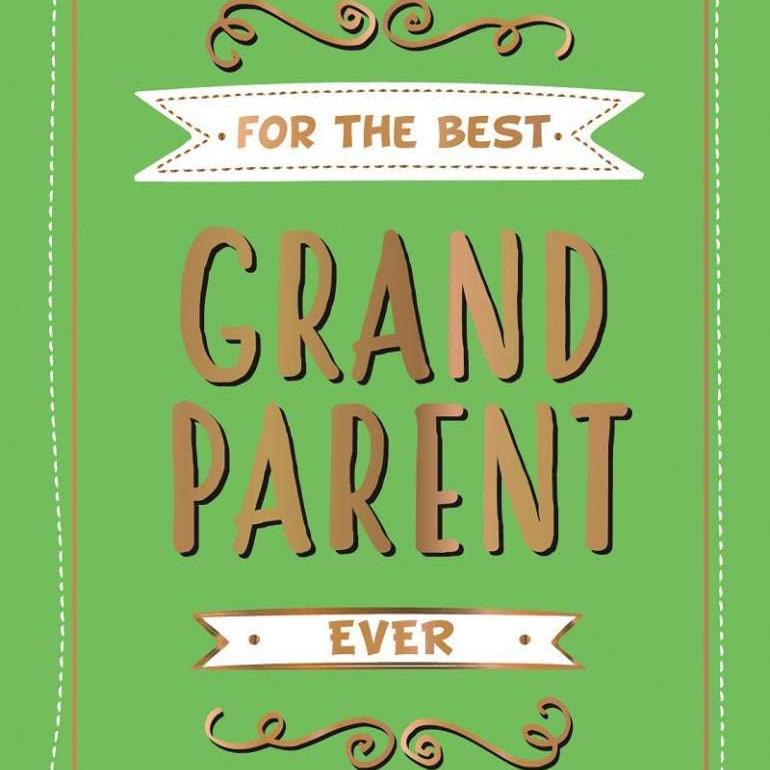 For The Best Grandparent Ever